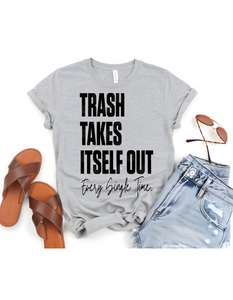 Trash Takes Itself Out
