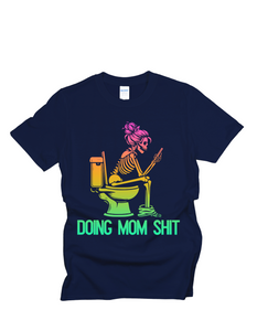 Doing Mom Shit