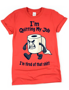 I'm Quitting My Job, I'm Tired Of That Shit!