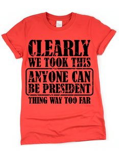 Anyone Can Be President