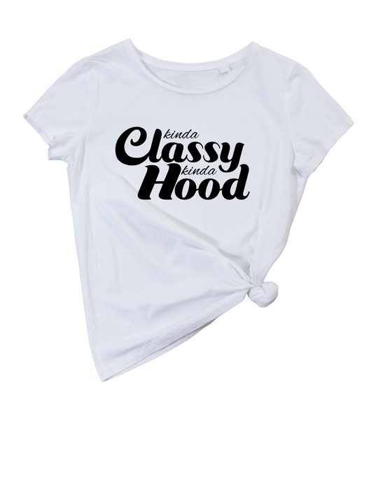 Kinda Classy, Kinda Hood